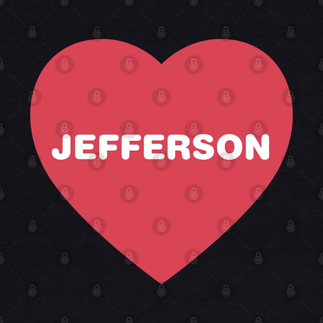 Jefferson Red Heart in Bold Font by modeoftravel